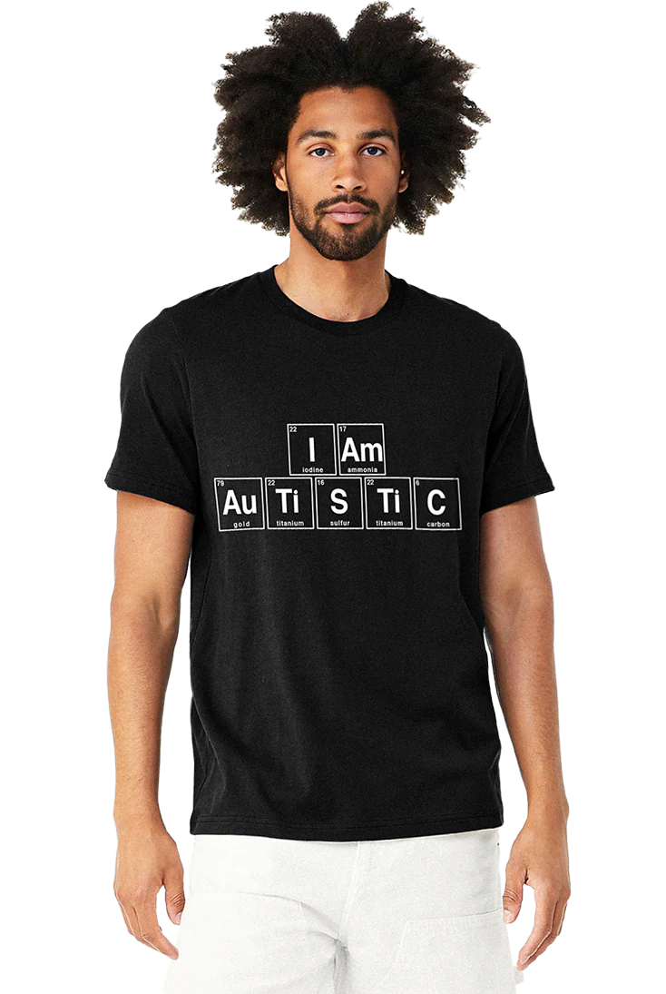 I Am Autistic - Tee