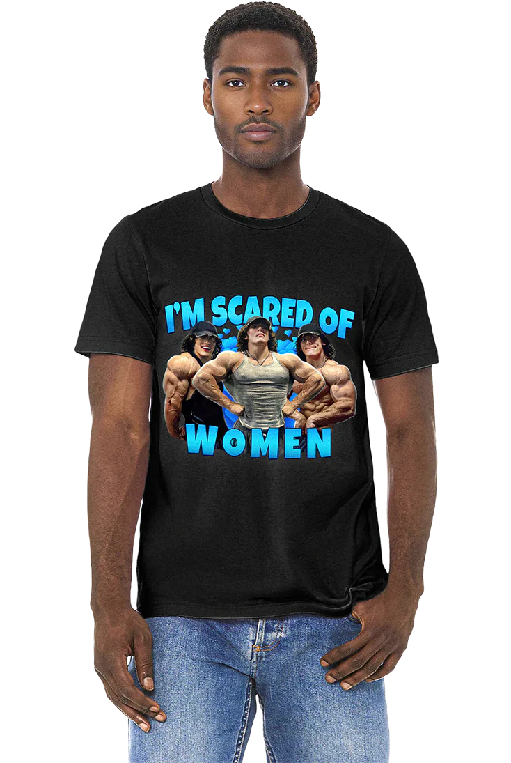 Scared of Women - Tee