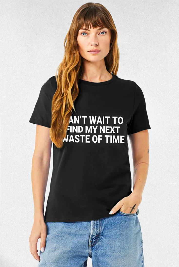 Next Waste of Time - Tee